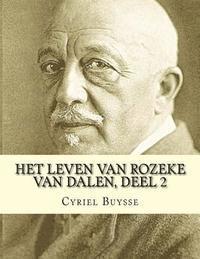 bokomslag Het leven van Rozeke van Dalen, deel 2