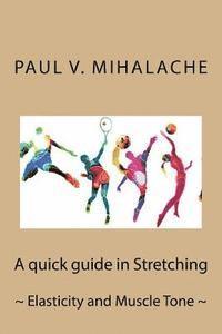 bokomslag Quick guide in Stretching: Elasticity and Muscle Tone