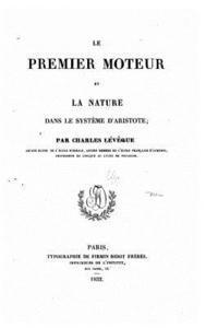 bokomslag Le premier moteur et la nature dans système d'Aristote