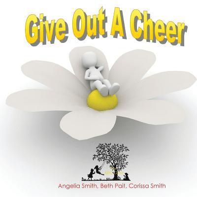 Give Out A Cheer 1