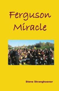 bokomslag Ferguson Miracle