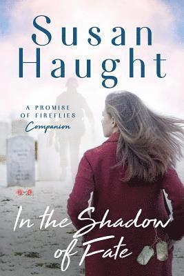 in the SHADOW of FATE