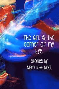 The Girl at the Corner of my Eye 1