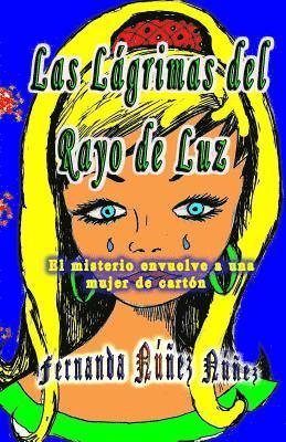bokomslag Las Lágrimas del Rayo de Luz