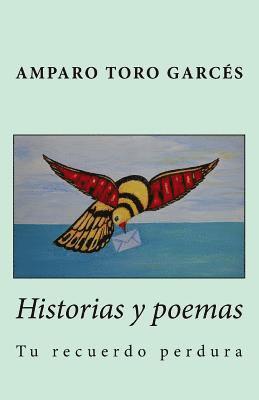 bokomslag Historias y poemas: Tu recuerdo perdura