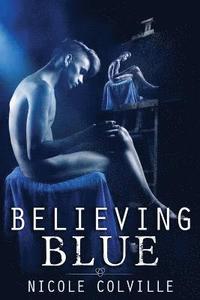 bokomslag Believing Blue