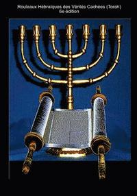 bokomslag Rouleaux Hébraïques des Vérités Cachées (Torah)