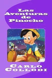 Edinson Saguez - Las Aventuras de Pinocho, Häftad