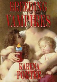 bokomslag Breeding Vampires: Vampire fiction novel