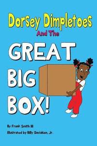 bokomslag Dorsey Dimpletoes & the Great Big Box