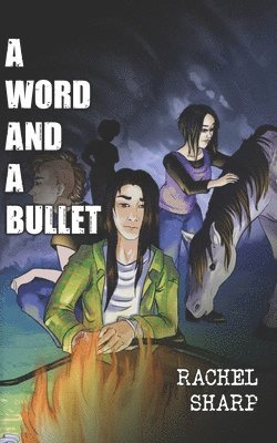 A Word and A Bullet 1