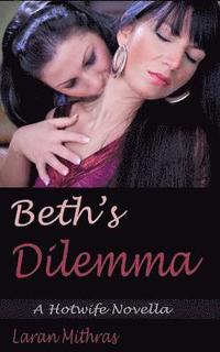 bokomslag Beth's Dilemma