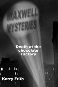bokomslag Death at the Chocolate Factory