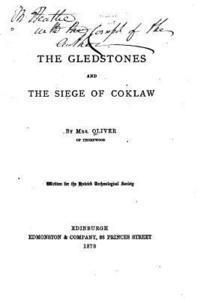 bokomslag The Gledstones and the Siege of Coklaw