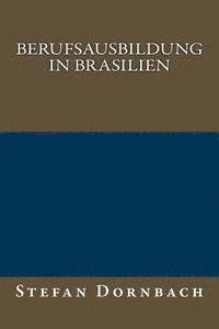 bokomslag Berufsausbildung in Brasilien