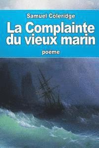 bokomslag La Complainte du vieux marin