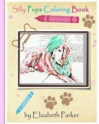 bokomslag Silly Pups Coloring Book