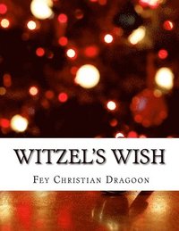 bokomslag Witzel's Wish