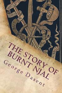 bokomslag The Story of Burnt Njal: Or Njals Saga