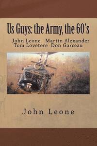 Tom Lovetere, Martin Alexander - Us Guys: the Army, the 60's, Häftad