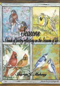 bokomslag Seasons: A book of poetry reflecting on the Seasons of life