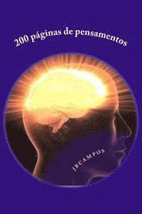bokomslag 200 páginas de pensamentos: pensamentos poéticos