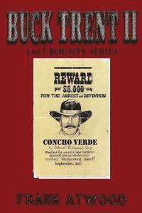 Frank Paul Atwood - Buck Trent II: Concho Verde, Häftad