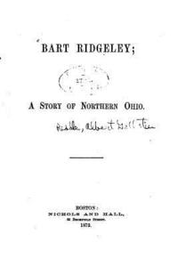 bokomslag Bart Ridgeley, A Story of Northern Ohio
