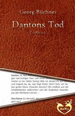 Georg Buchner - Dantons Tod - Großdruck, Häftad