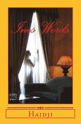 Haidji - Ines' Words, Häftad