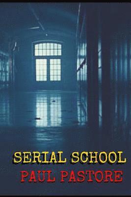 Serial School 1