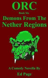 Orc: Demons from the Nether Regions 1