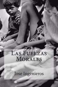 bokomslag Las Fuerzas Morales