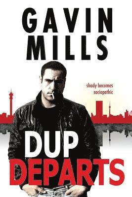 Dup Departs: Dup Departs