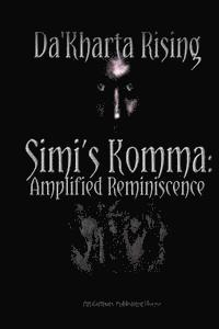 bokomslag Simi's Komma: Amplified Reminiscence: S.K.A.R.