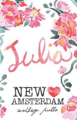 New Amsterdam: Julia 1