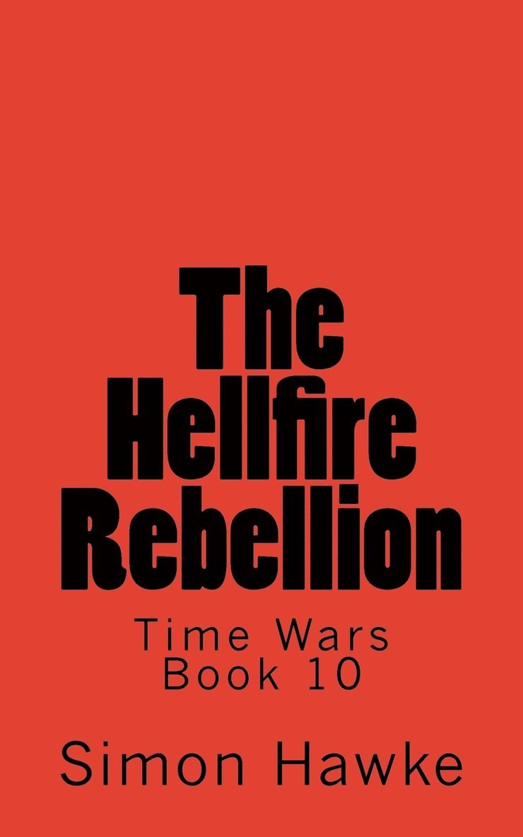 The Hellfire Rebellion 1