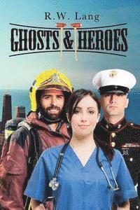 Ghosts and Heroes 1