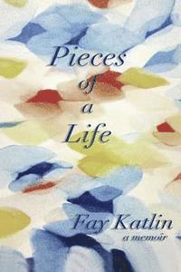 Pieces Of A Life 1