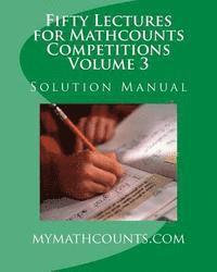 bokomslag Fifty Lectures for Mathcounts Competitions (3) Solution Manual