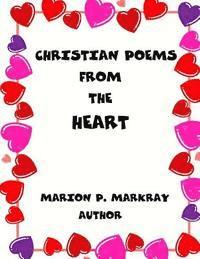 bokomslag Christian Poems From The Heart