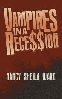 bokomslag Vampires in a Recession