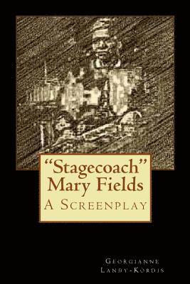 bokomslag "Stagecoach" Mary Fields