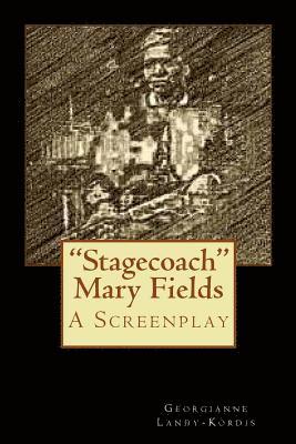 bokomslag 'Stagecoach' Mary Fields