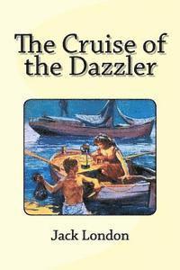bokomslag The Cruise of the Dazzler
