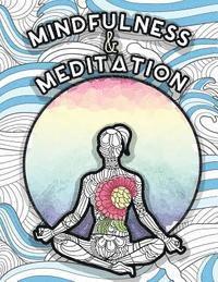 bokomslag Mindfulness and Meditation: Anti-Stress Adult Colouring Book for Inspiration and Coloring Calm: Beautiful Nature and Quotes to Help You Relax: Fin