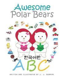 bokomslag Awesome Polar Bears: ABC (Korean Edition)
