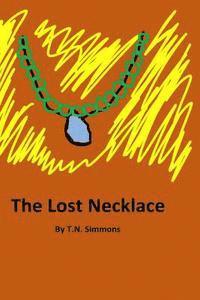 bokomslag The Lost Necklace