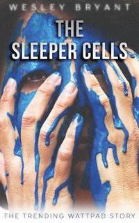 bokomslag The Sleeper Cells: The Vista Trilogy