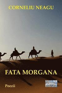 bokomslag Fata Morgana: Poezii